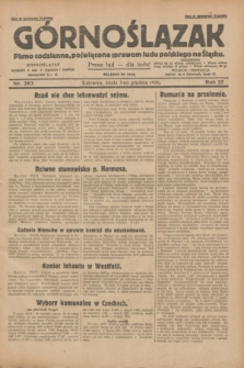 Górnoślązak : pismo codzienne, poświęcone sprawom ludu polskiego na Śląsku.R.27, nr 282 (5 grudnia 1928) + dod.