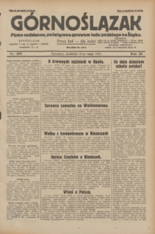 Górnoślązak : pismo codzienne, poświęcone sprawom ludu polskiego na Śląsku.R.28, nr 109 (12 maja 1929) + dod.