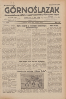 Górnoślązak : pismo codzienne, poświęcone sprawom ludu polskiego na Śląsku.R.28, nr 139 (19 czerwca 1929) + dod.