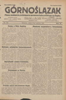 Górnoślązak : pismo codzienne, poświęcone sprawom ludu polskiego na Śląsku.R.28, nr 141 (21 czerwca 1929) + dod.