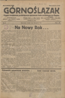 Górnoślązak : pismo codzienne, poświęcone sprawom ludu polskiego na Śląsku.R.29, nr 1 (1 stycznia 1930) + dod.