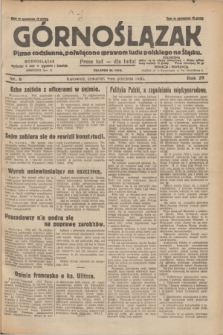 Górnoślązak : pismo codzienne, poświęcone sprawom ludu polskiego na Śląsku.R.29, nr 6 (9 stycznia 1930) + dod.