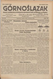 Górnoślązak : pismo codzienne, poświęcone sprawom ludu polskiego na Śląsku.R.29, nr 19 (24 stycznia 1930) + dod.