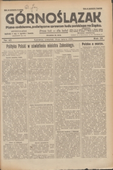 Górnoślązak : pismo codzienne, poświęcone sprawom ludu polskiego na Śląsku.R.29, nr 42 (20 lutego 1930) + dod.