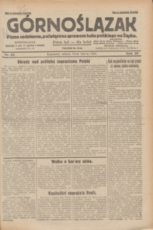 Górnoślązak : pismo codzienne, poświęcone sprawom ludu polskiego na Śląsku.R.29, nr 44 (22 lutego 1930) + dod.