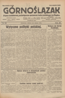 Górnoślązak : pismo codzienne, poświęcone sprawom ludu polskiego na Śląsku.R.29, nr 50 (1 marca 1930) + dod.