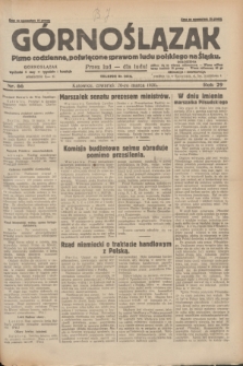 Górnoślązak : pismo codzienne, poświęcone sprawom ludu polskiego na Śląsku.R.29, nr 66 (20 marca 1930) + dod.