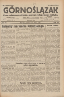 Górnoślązak : pismo codzienne, poświęcone sprawom ludu polskiego na Śląsku.R.29, nr 67 (21 marca 1930) + dod.