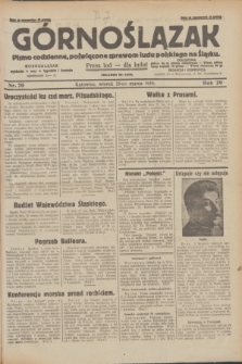 Górnoślązak : pismo codzienne, poświęcone sprawom ludu polskiego na Śląsku.R.29, nr 70 (25 marca 1930) + dod.