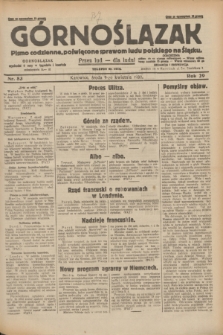 Górnoślązak : pismo codzienne, poświęcone sprawom ludu polskiego na Śląsku.R.29, nr 83 (9 kwietnia 1930) + dod.