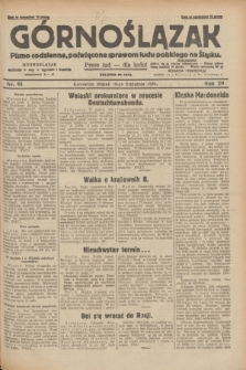 Górnoślązak : pismo codzienne, poświęcone sprawom ludu polskiego na Śląsku.R.29, nr 91 (18 kwietnia 1930) + dod.