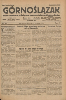 Górnoślązak : pismo codzienne, poświęcone sprawom ludu polskiego na Śląsku.R.29, nr 93 (20 kwietnia 1930) + dod.