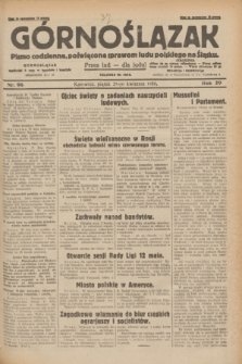 Górnoślązak : pismo codzienne, poświęcone sprawom ludu polskiego na Śląsku.R.29, nr 96 (25 kwietnia 1930) + dod.