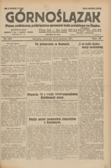Górnoślązak : pismo codzienne, poświęcone sprawom ludu polskiego na Śląsku.R.29, nr 134 (12 czerwca 1930) + dod.