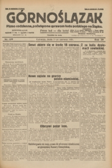 Górnoślązak : pismo codzienne, poświęcone sprawom ludu polskiego na Śląsku.R.29, nr 139 (18 czerwca 1930) + dod.