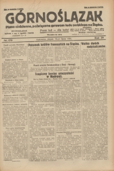 Górnoślązak : pismo codzienne, poświęcone sprawom ludu polskiego na Śląsku.R.29, nr 170 (25 lipca 1930) + dod.