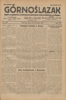 Górnoślązak : pismo codzienne, poświęcone sprawom ludu polskiego na Śląsku.R.29, nr 186 (13 sierpnia 1930) + dod.