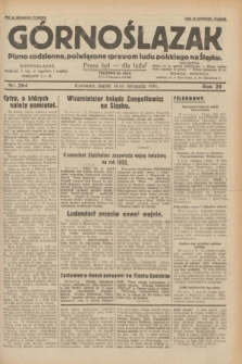 Górnoślązak : pismo codzienne, poświęcone sprawom ludu polskiego na Śląsku.R.29, nr 264 (14 listopada 1930)