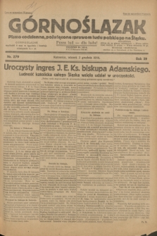 Górnoślązak : pismo codzienne, poświęcone sprawom ludu polskiego na Śląsku.R.29, nr 279 (2 grudnia 1930) + dod.