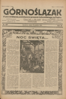 Górnoślązak : pismo codzienne, poświęcone sprawom ludu polskiego na Śląsku.R.29, nr 297 (24 grudnia 1930)