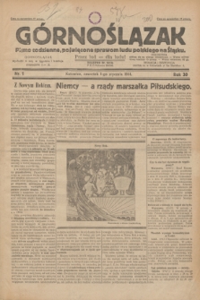 Górnoślązak : pismo codzienne, poświęcone sprawom ludu polskiego na Śląsku.R.30, nr 1 (1 stycznia 1931)