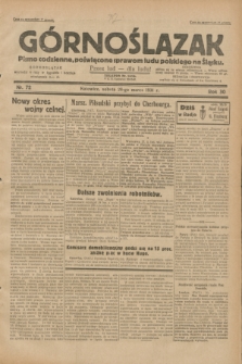 Górnoślązak : pismo codzienne, poświęcone sprawom ludu polskiego na Śląsku.R.30, nr 72 (28 marca 1931)