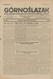 Górnoślązak : pismo codzienne, poświęcone sprawom ludu polskiego na Śląsku.R.30, nr 122 (29 maja 1931)