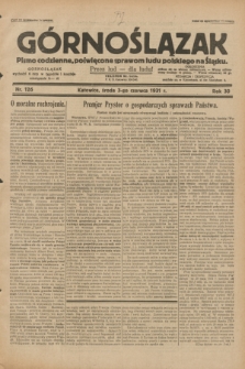 Górnoślązak : pismo codzienne, poświęcone sprawom ludu polskiego na Śląsku.R.30, nr 126 (3 czerwca 1931)