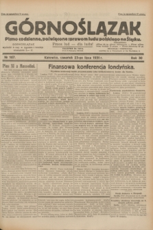 Górnoślązak : pismo codzienne, poświęcone sprawom ludu polskiego na Śląsku.R.30, nr 167 (23 lipca 1931)