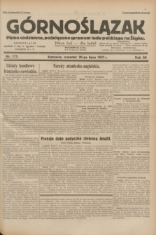 Górnoślązak : pismo codzienne, poświęcone sprawom ludu polskiego na Śląsku.R.30, nr 173 (30 lipca 1931)