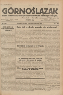 Górnoślązak : pismo codzienne, poświęcone sprawom ludu polskiego na Śląsku.R.30, nr 227 (2 października 1931)