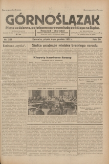 Górnoślązak : pismo codzienne, poświęcone sprawom ludu polskiego na Śląsku.R.30, nr 281 (4 grudnia 1931)