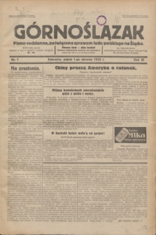 Górnoślązak : pismo codzienne, poświęcone sprawom ludu polskiego na Śląsku.R.31, nr 1 (1 stycznia 1932)