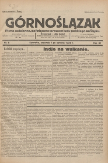 Górnoślązak : pismo codzienne, poświęcone sprawom ludu polskiego na Śląsku.R.31, nr 5 (7 stycznia 1932)