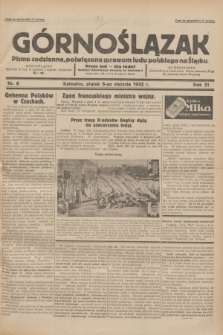 Górnoślązak : pismo codzienne, poświęcone sprawom ludu polskiego na Śląsku.R.31, nr 6 (8 stycznia 1932)