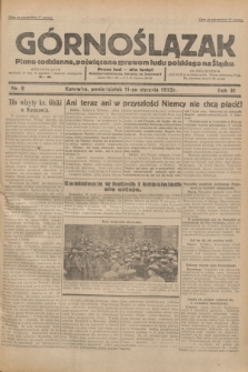 Górnoślązak : pismo codzienne, poświęcone sprawom ludu polskiego na Śląsku.R.31, nr 8 (11 stycznia 1932)