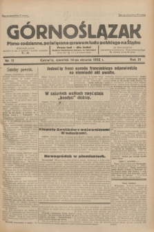 Górnoślązak : pismo codzienne, poświęcone sprawom ludu polskiego na Śląsku.R.31, nr 11 (14 stycznia 1932)