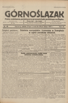 Górnoślązak : pismo codzienne, poświęcone sprawom ludu polskiego na Śląsku.R.31, nr 48 (27 i 28 lutego 1932)