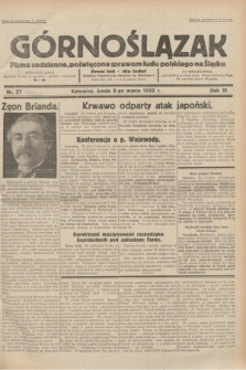 Górnoślązak : pismo codzienne, poświęcone sprawom ludu polskiego na Śląsku.R.31, nr 57 (9 marca 1932)