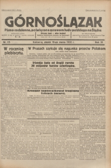 Górnoślązak : pismo codzienne, poświęcone sprawom ludu polskiego na Śląsku.R.31, nr 65 (18 marca 1932)