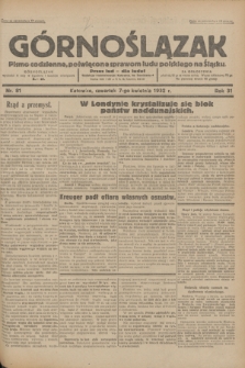 Górnoślązak : pismo codzienne, poświęcone sprawom ludu polskiego na Śląsku.R.31, nr 81 (7 kwietnia 1932)