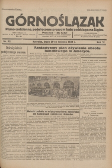 Górnoślązak : pismo codzienne, poświęcone sprawom ludu polskiego na Śląsku.R.31, nr 92 (20 kwietnia 1932)