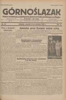 Górnoślązak : pismo codzienne, poświęcone sprawom ludu polskiego na Śląsku.R.31, nr 93 (21 kwietnia 1932)