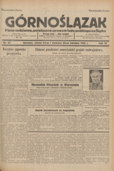 Górnoślązak : pismo codzienne, poświęcone sprawom ludu polskiego na Śląsku.R.31, nr 95 (23 i 24 kwietnia 1932)