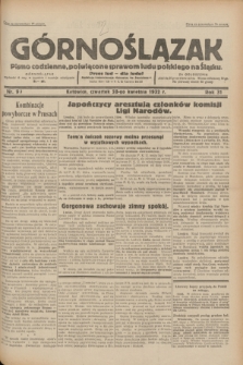 Górnoślązak : pismo codzienne, poświęcone sprawom ludu polskiego na Śląsku.R.31, nr 99 (28 kwietnia 1932)