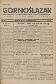 Górnoślązak : pismo codzienne, poświęcone sprawom ludu polskiego na Śląsku.R.31, nr 109 (12 maja 1932)