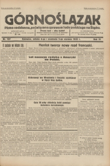 Górnoślązak : pismo codzienne, poświęcone sprawom ludu polskiego na Śląsku.R.31, nr 127 (4 i 5 czerwca 1932)