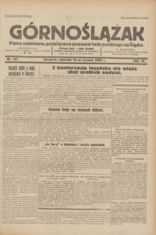Górnoślązak : pismo codzienne, poświęcone sprawom ludu polskiego na Śląsku.R.31, nr 137 (16 czerwca 1932)