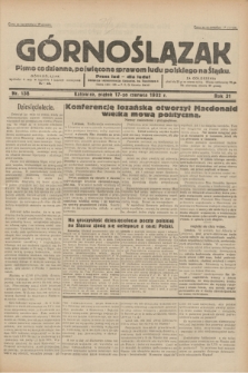 Górnoślązak : pismo codzienne, poświęcone sprawom ludu polskiego na Śląsku.R.31, nr 138 (17 czerwca 1932)