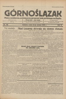 Górnoślązak : pismo codzienne, poświęcone sprawom ludu polskiego na Śląsku.R.31, nr 142 (22 czerwca 1932)